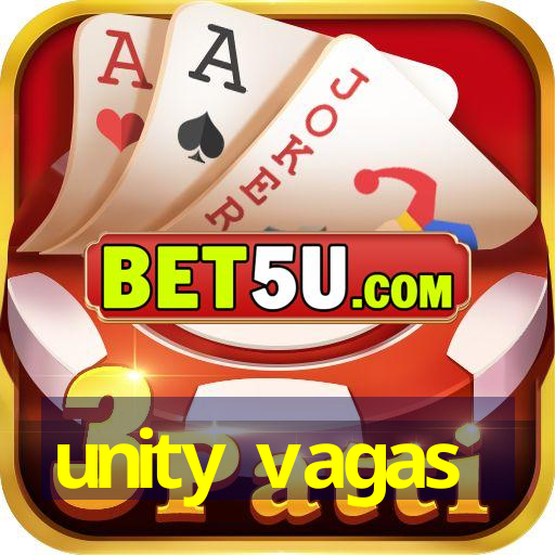 unity vagas